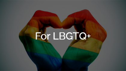 For LBGTQ+