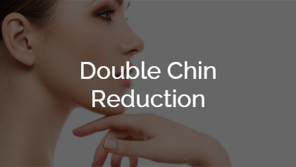 Double Chin Reduction